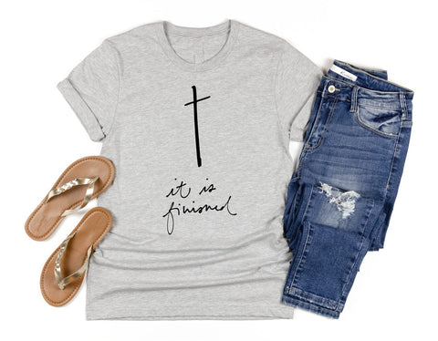 IT IS FINISHED TEE
