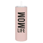 Matte Skinny Tumbler with Straw - Momlife