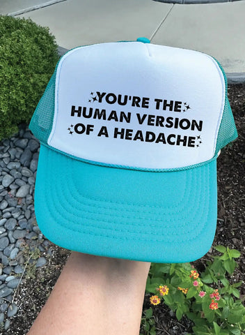 Human Version of a Headache DTF Printed Jade & White Trucker Hat
