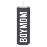Matte Skinny Tumbler with Straw - Boy Mom