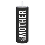 Matte Skinny Tumbler with Straw - Motherhood