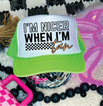I'm Nicer When Tan DTF Printed Neon Green & White Trucker Hat