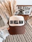Oh Hell Naw DTF Printed Brown and Tan Trucker Hat