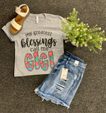 MY GREATEST BLESSINGS CALL ME TEE